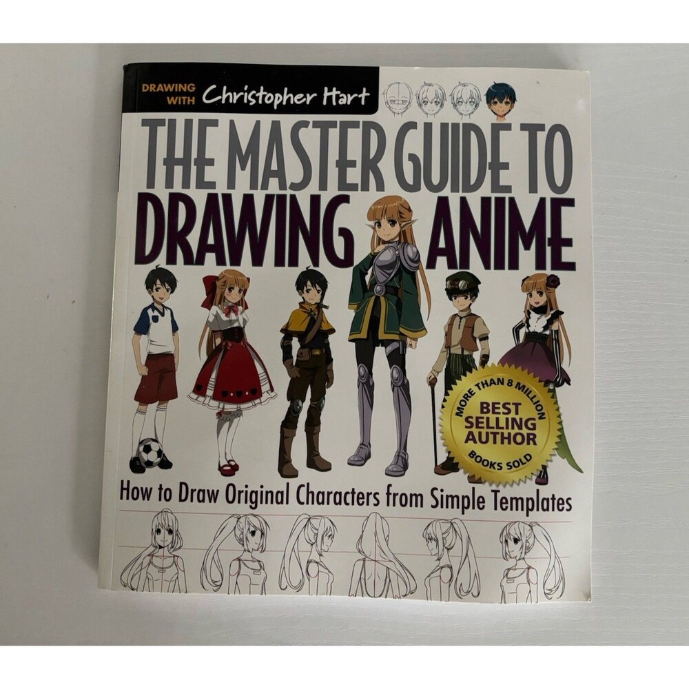The Master Guide to Drawing Anime Expressions & Poses Drawing w/Christopher Hart